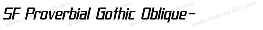 SF Proverbial Gothic Oblique字体转换